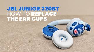 JBL Junior 320 BT | How to Remove & Replace the Ear Cups