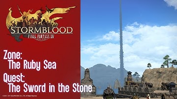 FFXIV Stormblood Quest: The Ruby Sea - The Sword in the Stone (Aether Current)