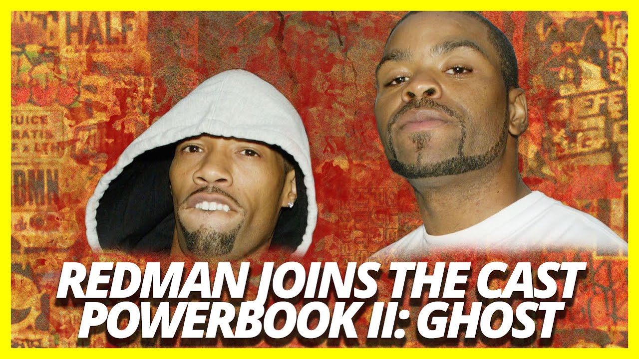Method Man Power Book 2 : ‘Power Book II: Ghost’: Redman Will Join ...