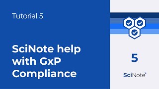 How can Scinote help you with GxP compliance | SciNote tutorial