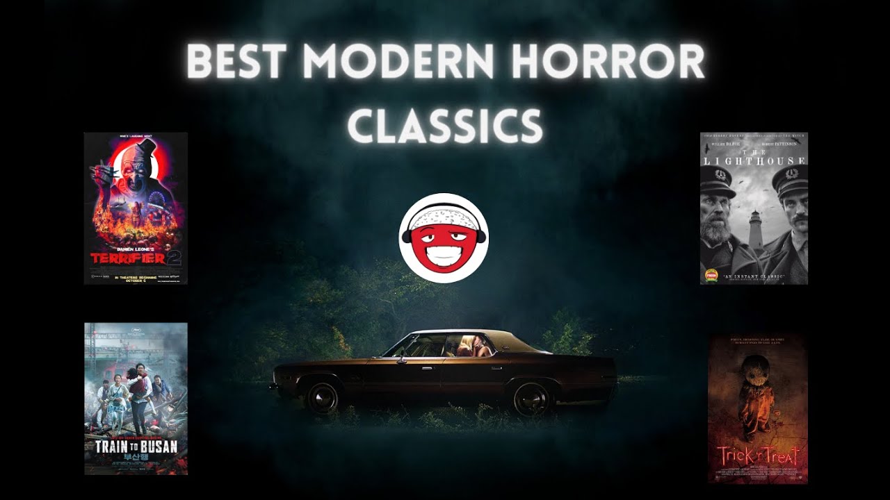 Best Modern Horror Movie Classics - YouTube