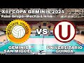 XIII Copa Géminis 2024 - Géminis San Miguel vs Universitario Guinda Fase Grupos Fecha 1