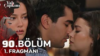 Yalı Çapkını 90. Bölüm 1. Fragmanı | Seyran Hastanede!