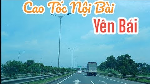 Lào cai yên bái bao nhiêu km năm 2024