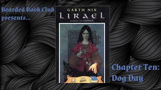Bearded Book Club Lirael - Chapter Ten