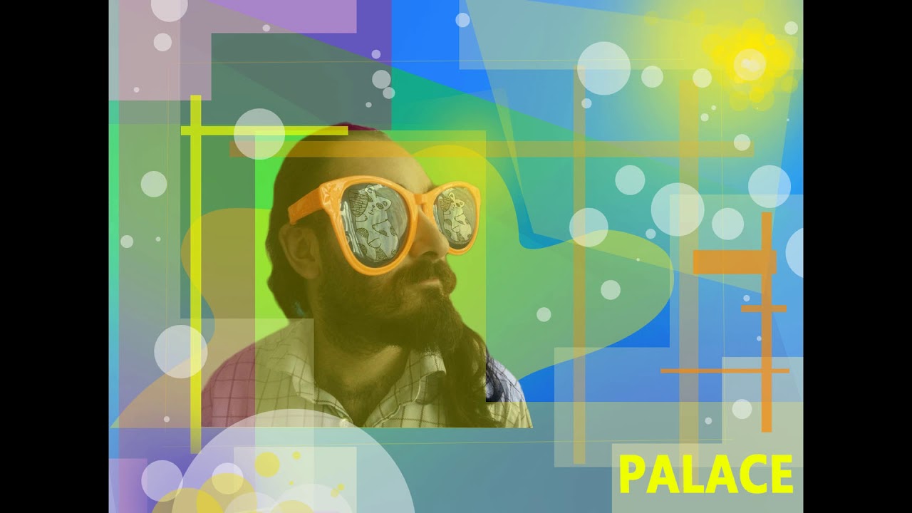 PALACE  ___  HAVE FAITH