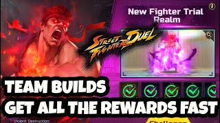 CLEAR EVIL RYU TRIAL REALM Team builds to get all your rewards quickly Street Fighter Duel