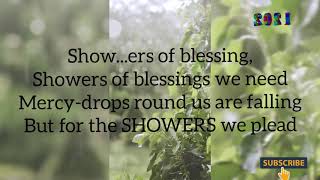 Showers of Blessings - 2021 theme song - New Year song