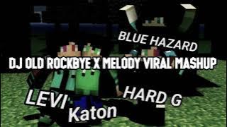 DJ Old Rockabye X Melody Virall Tik Tok Mashup Angklung Bangers