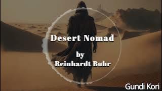 Desert Nomad - By Reinhardt Buhr - 20-11-2024