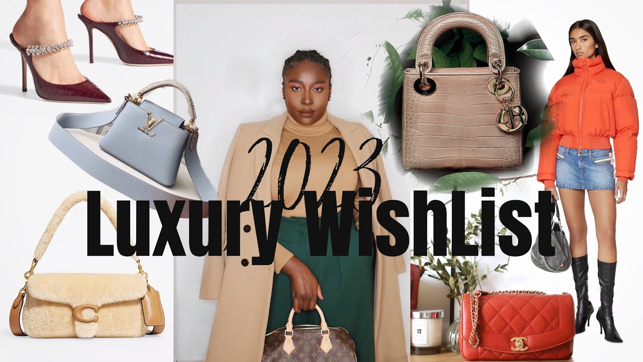  WOW Luxury 2023 must haves 