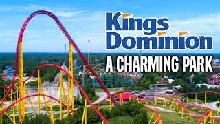 What Makes Kings Dominion So Charming?