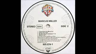 Marcus Miller -I Could Give You More [84]