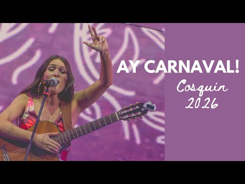 AY CARNAVAL! Live - Cosquín 2026