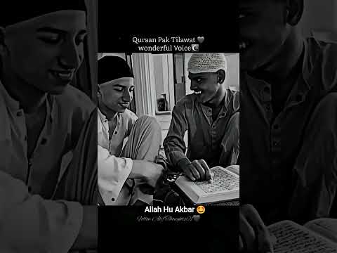 Quraan e paak tilawat # wonderful voice