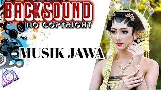Download lagu Backsound Jawa || BACKSOUND NO COPYRIGHT