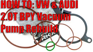 How to rebuild the VW / Audi 2.0T BPY vacuum pump using the RKX lifetime seal kit found in GTI A3 A4