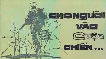Cho Người Vào Cuộc Chiến - Thanh Thuý | Nhạc thâu âm trước 1975.
