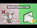 How to cleanup your QuickBooks records in 3 steps | 2026