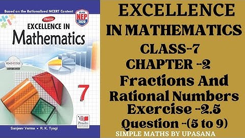 Excellence Math || Class-7 || Prachi || Chapter-2  ||  Exercise-2.5 || Question - (5 to 9)