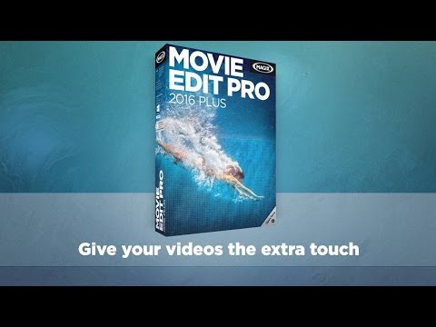 MAGIX Movie Edit Pro 2016 Plus (INT) - Movie Editor