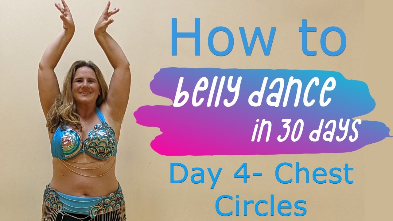 How to Belly Dance - Chest Circles - YouTube