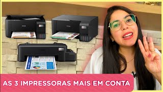 AS 3 IMPRESSORAS MAIS EM CONTA PARA COMEÇAR NA PAPELARIA