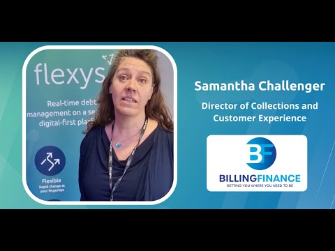Sam Challenger, Director of Collections and Customer Experience at Billing Finance, talks to Flexys. - video from Flexys