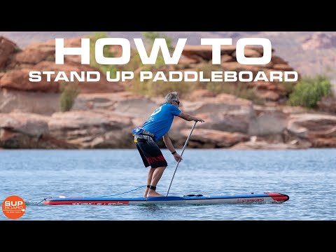 How To Stand Up Paddleboard