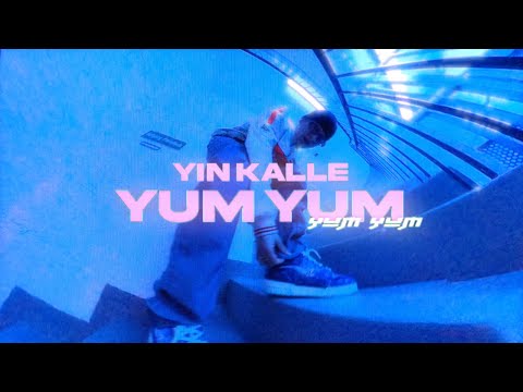 YIN KALLE - YUM YUM (prod. KazOnDaBeat)