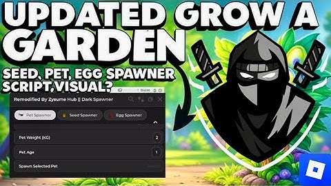 🔥 GROW A GARDEN PET & SEED & EGG SPAWNER SCRIPT | GROW A GARDEN SCRIPT Using Delta Executor Roblox