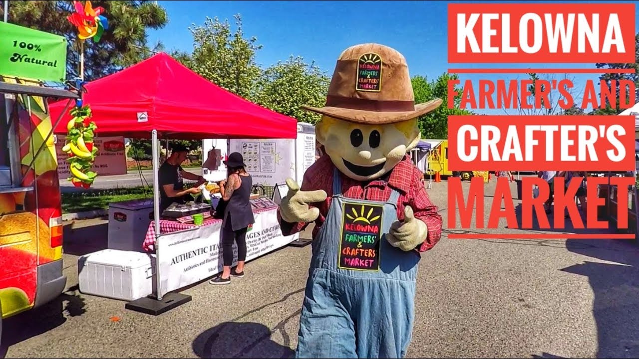 Kelowna Farmer's Market a Fun Outdoor Place to Shop! YouTube