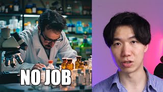 PhD does not guarantee a job in science anymore…