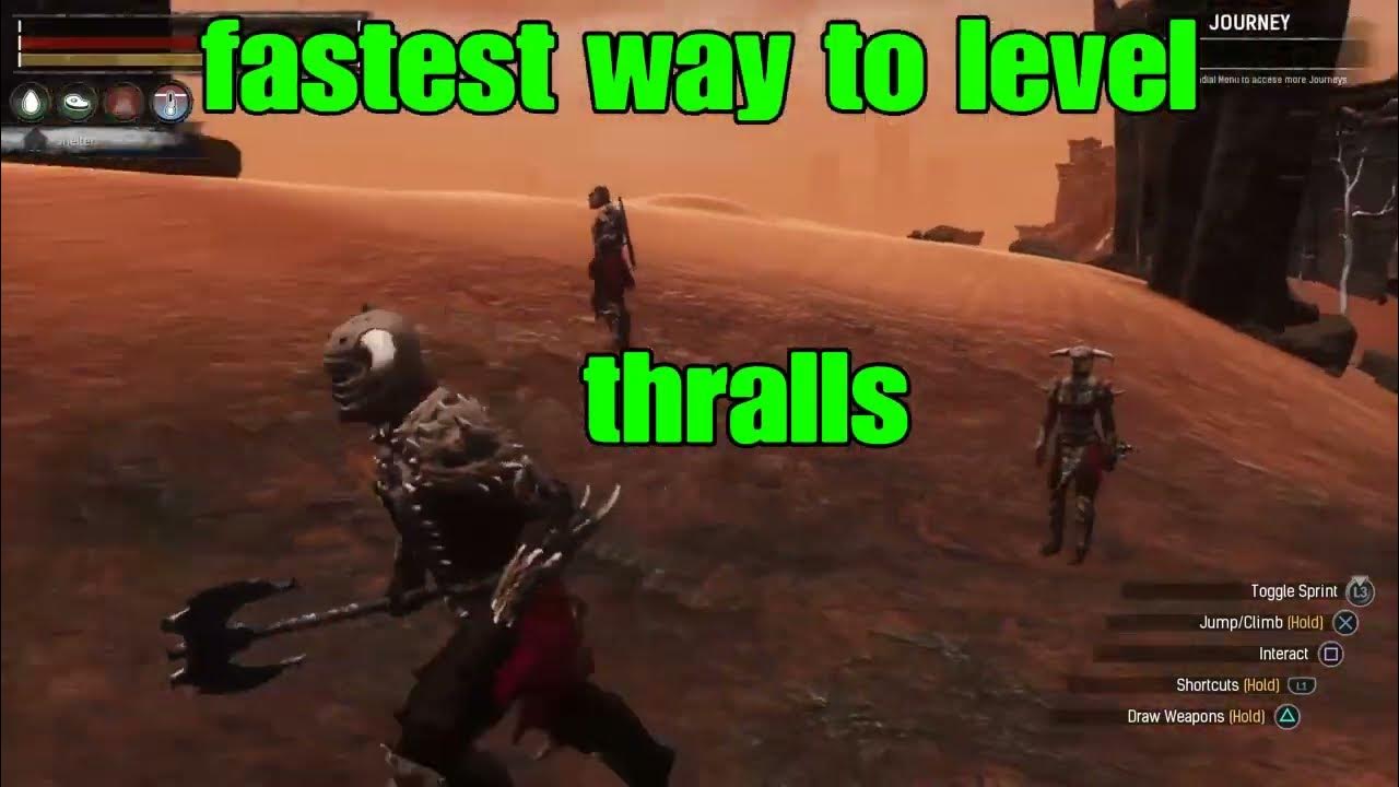 Fastest way to level thralls conan exiles age of war ps4/ps5 YouTube