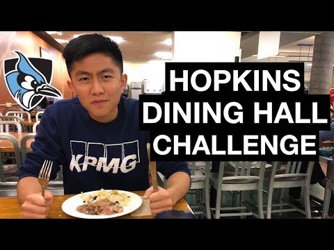 JOHNS HOPKINS DINING HALL CHALLENGE