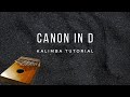 【EASY Kalimba Tutorial】Canon in D by Johann Pachelbel