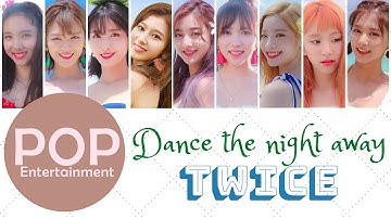 Download Twice Dance The Night Away Lyrics Mp3 Free And Mp4