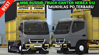 BEST MOD BUSSID TRUCK CANTER HEREX MUKHLAS PO S12 NEWEST 2026 screenshot 4