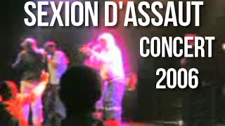 Sexion D'Assaut - "Tsunami Permanent" (LIVE 2006 !!)