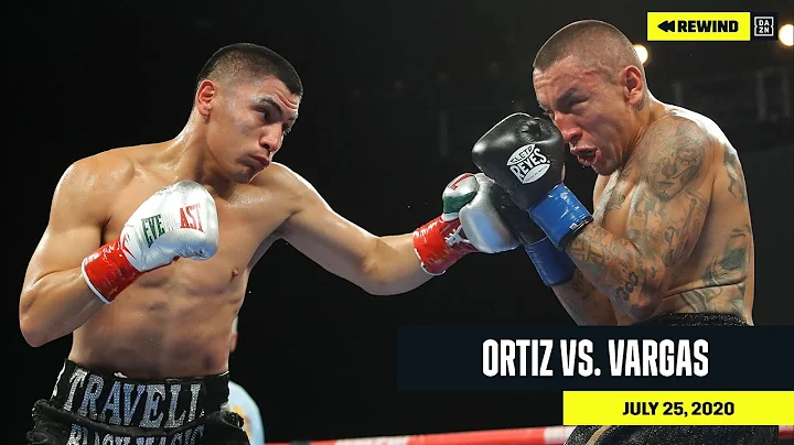 FULL FIGHT | Vergil Ortiz vs. Samuel Vargas (DAZN ...