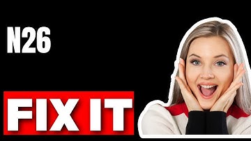 N26 App Tips for Tackling Account Notification Problems