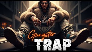 Gangster Trap Hustle Mode 🥶 Luxury Street Freestyle Rap \u0026 Hardcore Hip Hop Mix