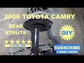 How to replace rear struts on 2006 toyota camry