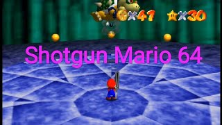 ショットガンを使って楽をするマリオ【Shotgun Mario 64】