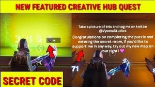 New Fortnite Creative Hub Secret Room Code How To Open The Secret Room In Fortnite Creative Secret Code Fortnite New Creative Hub Quest Youtube
