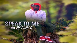 Busy Signal - Speak To Me (Cover) 2022 (Single)