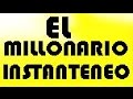 El Millonario Instantaneo Audiolibro español neutro