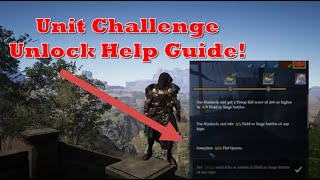 Conquerors Blade - Unit Challenge Unlock Help Guide