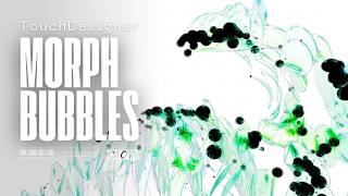 Toucesigner Tutorial: Organic Morphing Bubbles With Pops & Skinning (Easy)