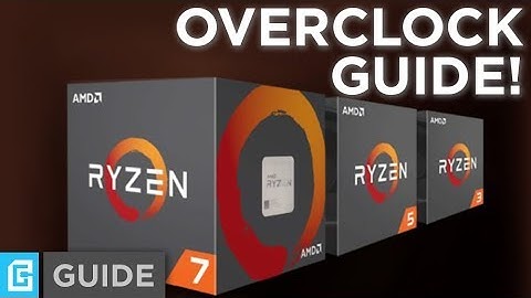 How To Overclock Ryzen The Easy Way